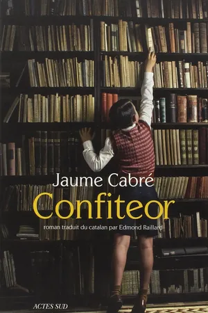 Couverture de Confiteor, Jaume Cabré