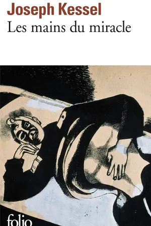 Couverture de Les Mains du miracle, Joseph Kessel
